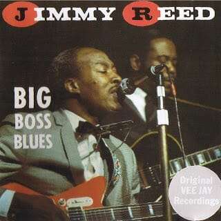 Jimmy Reed - Big Boss Blues - Front